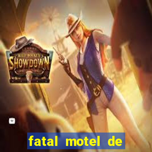 fatal motel de nova mutum
